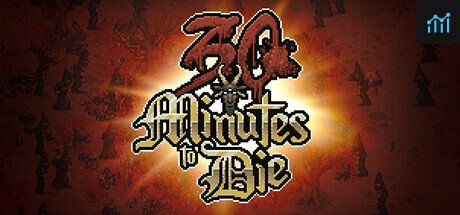 30 minutes to die PC Specs