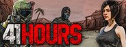 41 Hours System Requirements