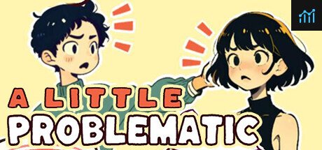 A Little Problematic: The Low-Stakes Cozy Investigative Game PC Specs