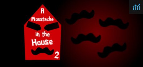 A Moustache in the House 2 PC Specs