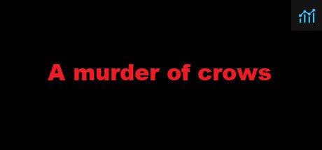 A murder of crows PC Specs