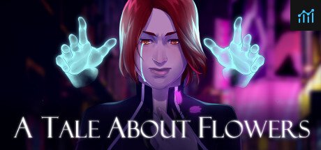 A Tale About Flowers PC Specs