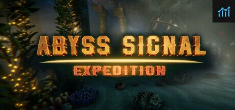 Abyss Signal: Expedition PC Specs