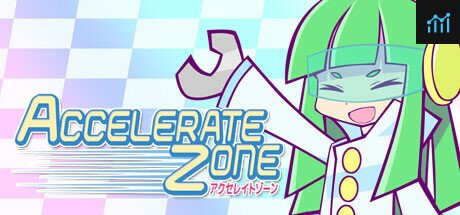 ACCELERATE ZONE PC Specs