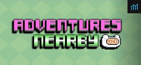 Adventures Nearby PC Specs