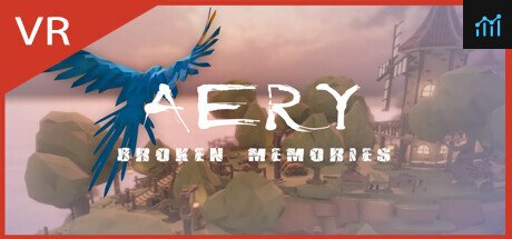 Aery VR - Broken Memories PC Specs