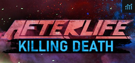 AFTERLIFE: KILLING DEATH PC Specs