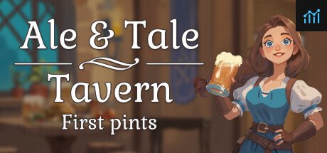 Ale & Tale Tavern: First Pints PC Specs