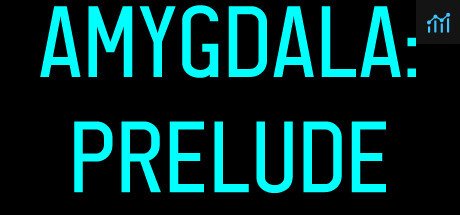 AMYGDALA: Prelude PC Specs