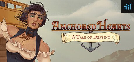 Anchored Hearts: A Tale of Destiny PC Specs