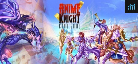 Anime Knight: Card Game PC Specs