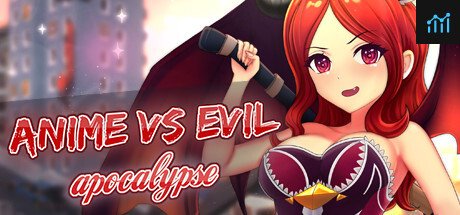 Anime vs Evil: Apocalypse PC Specs