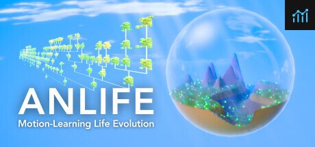 ANLIFE: Motion-Learning Life Evolution PC Specs
