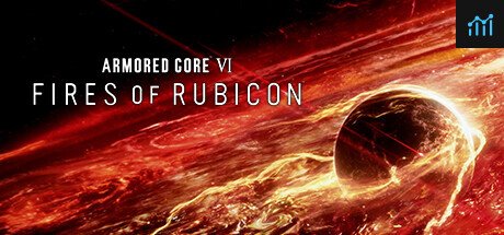 ARMORED CORE VI FIRES OF RUBICON PC Specs