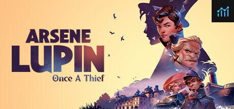 Arsene Lupin - Once a Thief PC Specs