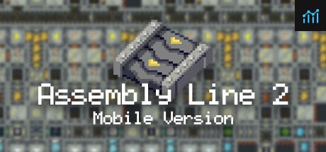 Assembly Line 2 Mobile Version PC Specs