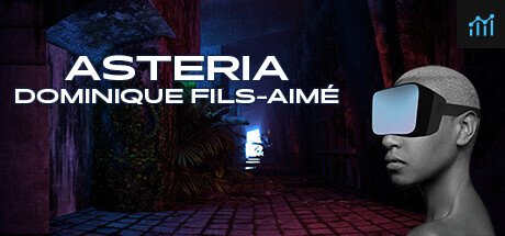 Asteria: Dominique Fils-Aimé PC Specs
