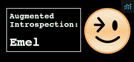 Augmented Introspection: Emel PC Specs