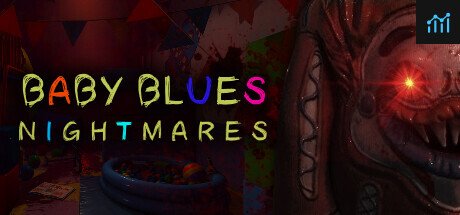 Baby Blues Nightmares - Toddler Horror Game PC Specs