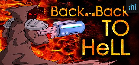 BACK and BACK to Hell PC Specs