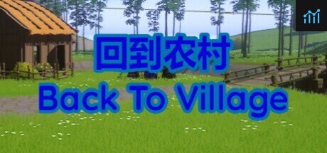 Back To Village PC Specs