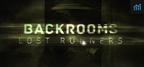 Backrooms Lost Runners PC Specs