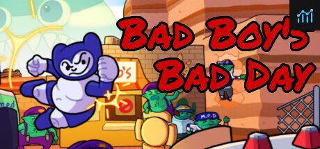 Can I Run Bad Boy's Bad Day?