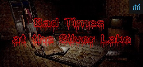 Bad Times at the Silver Lake PC Specs