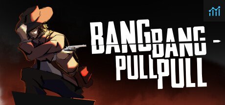 Can I Run Bang Bang Pull Pull?