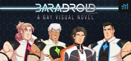 Baradroid - A Gay Visual Novel PC Specs