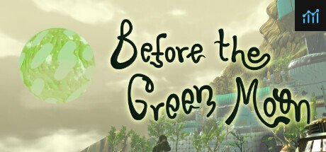Before The Green Moon PC Specs