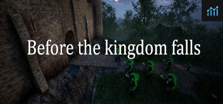 Before The Kingdom Falls PC Specs