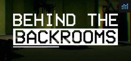 Behind The Backrooms PC Specs