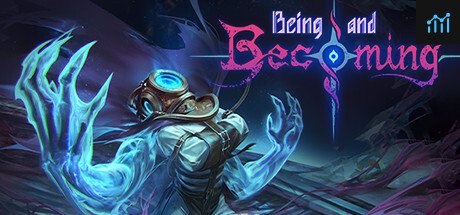 Being and Becoming PC Specs