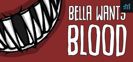 Bella Wants Blood PC Specs