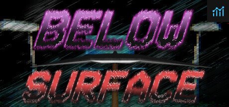 Below Surface PC Specs