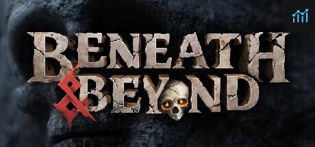 Beneath & Beyond PC Specs