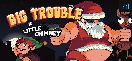 Big Trouble in Little Chimney PC Specs