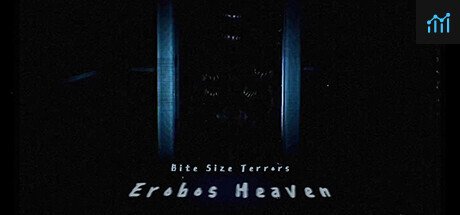 Bite Size Terrors: Erobos Heaven PC Specs
