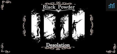 Black Powder Desolation PC Specs