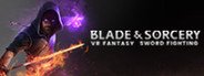 Blade and Sorcery System Requirements