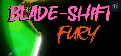 Can I Run Blade-Shift Fury?