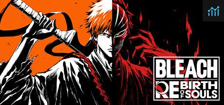 Can I Run BLEACH Rebirth of Souls?