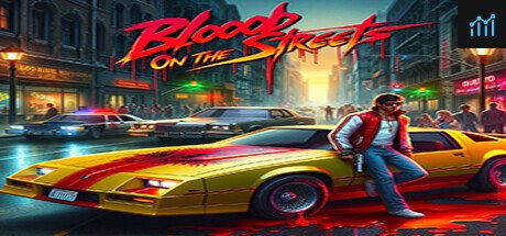 Blood On The Streets PC Specs