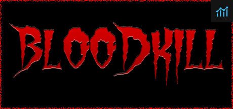 BLOODKILL PC Specs