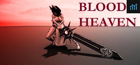 Can I Run Bloody Heaven?