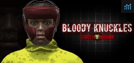 Can I Run Bloody Knuckles Street Boxing?
