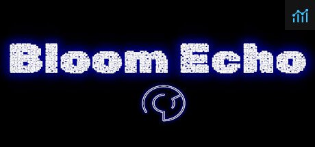 Bloom Echo PC Specs