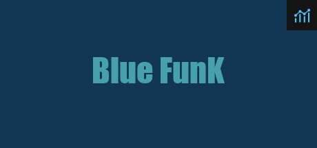 Blue Funk PC Specs