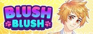Blush Blush System Requirements